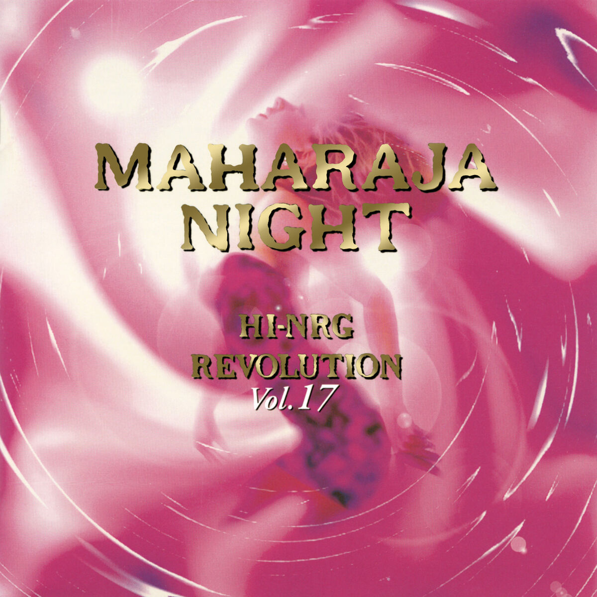 Maharaja Night - Hi-NRG Revolution Vol. 17 | Eurobeat Wiki | Fandom