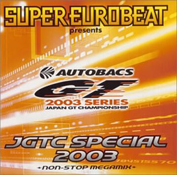 Super Eurobeat Presents JGTC Special 2003 ~Non-Stop Megamix