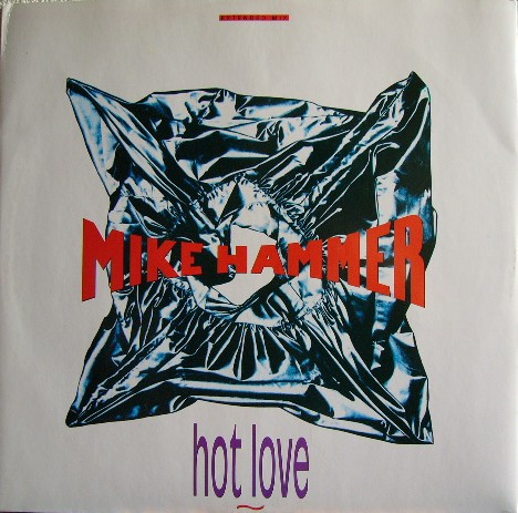 HOT LOVE／MIKE HAMMER MAHARAJA EUROBEAT Hot Love | Eurobeat Wiki | Fandom