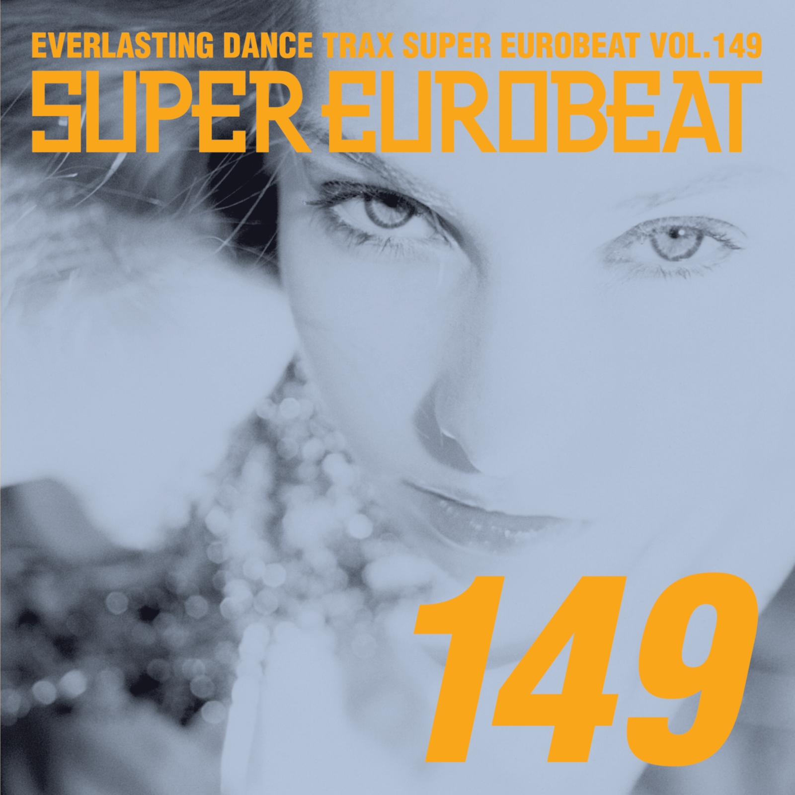 Super Eurobeat Vol. 149 | Eurobeat Wiki | Fandom