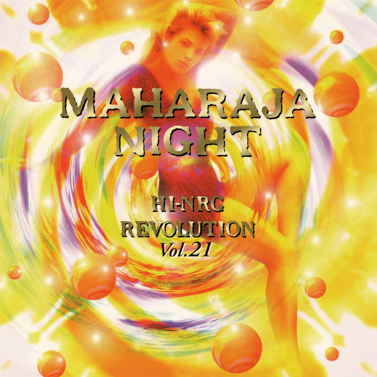 洋楽 MAHARAJA NIGHT HI-NRG REVOLUTION MAHARAJA NIGHT HI-NRG REVOLUTION (VOL.15) - Compilation by