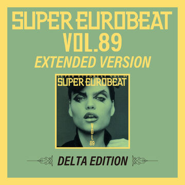Super Eurobeat Vol. 89 | Eurobeat Wiki | Fandom