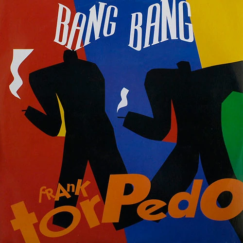 Frank Torpedo Bang Bang 恋はバンバン 8cm CD Bang Bang | Eurobeat Wiki | Fandom