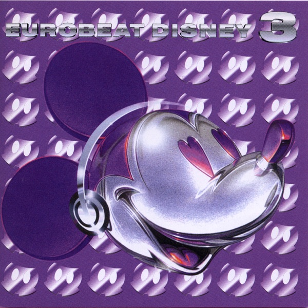 Eurobeat Disney 3 Eurobeat Wiki Fandom