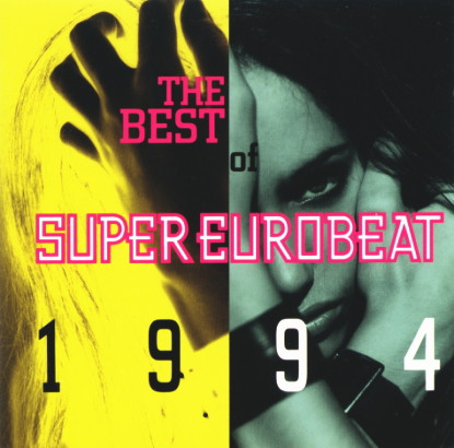 The Best Of Super Eurobeat 1994 | Eurobeat Wiki | Fandom