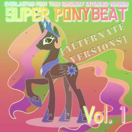 Super Ponybeat Vol-1 - Alt Versions