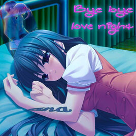 ByeByeLoveNight