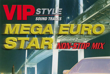 VIP Mega Euro Star Hybrid | Eurobeat Wiki | Fandom