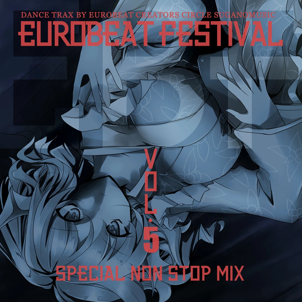 EUROBEAT FESTIVAL VOL.5 SPECIAL NON STOP MIX | Eurobeat Wiki | Fandom