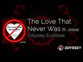 The Love That Never Was (ft