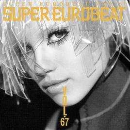 Super Eurobeat Vol 67
