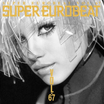 Super Eurobeat Vol. 67 | Eurobeat Wiki | Fandom