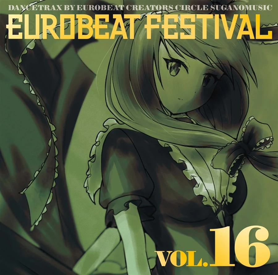 EUROBEAT FESTIVAL VOL.16 | Eurobeat Wiki | Fandom