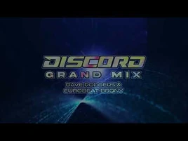 Discord (Grand Mix)