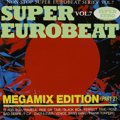 Super Eurobeat Vol. 7 | Eurobeat Wiki | Fandom