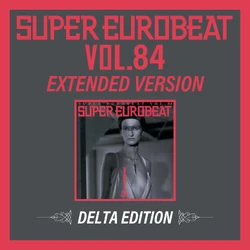 Super Eurobeat Vol. 84 | Eurobeat Wiki | Fandom