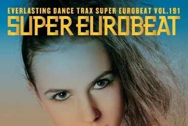CD スーパー・ユーロビート VOL.165 Super Eurobeat Vol. 165 | Eurobeat Wiki | Fandom