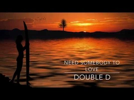 Need Somebody to Love