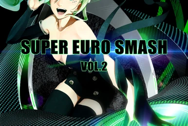 SUPER EURO SMASH | Eurobeat Wiki | Fandom