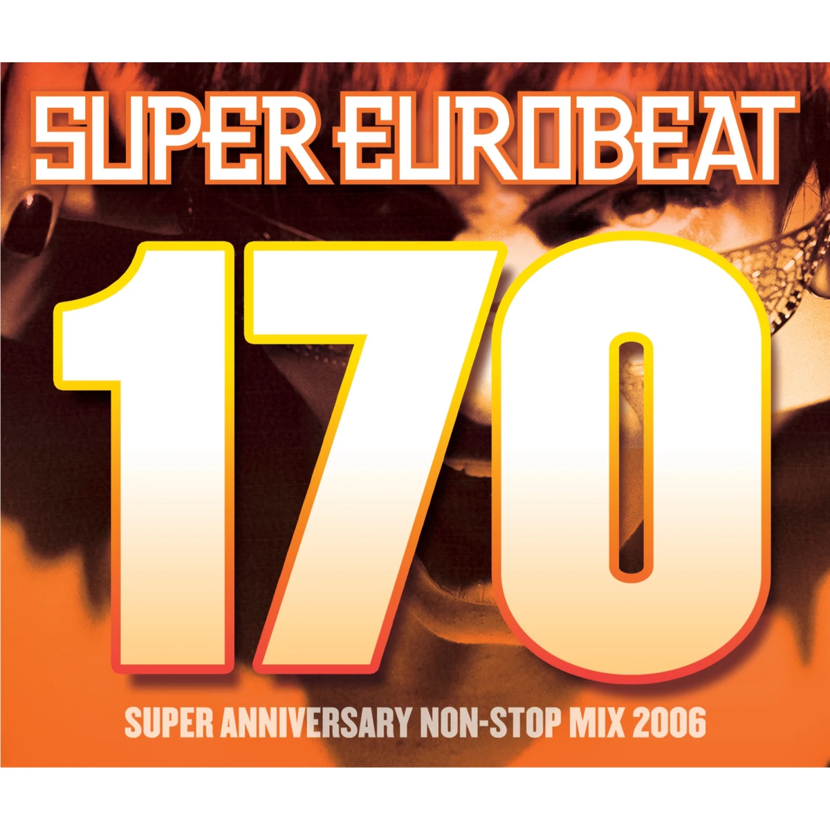 Super Eurobeat Vol. 170 | Eurobeat Wiki | Fandom
