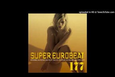 Super Eurobeat Vol. 177 | Eurobeat Wiki | Fandom