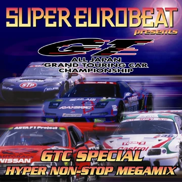 Super Eurobeat Presents GTC Special Hyper Non-Stop Megamix