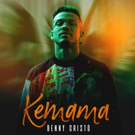 Benny Cristo - Kemama