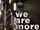 We Are More