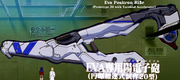 EvaPositronRifle