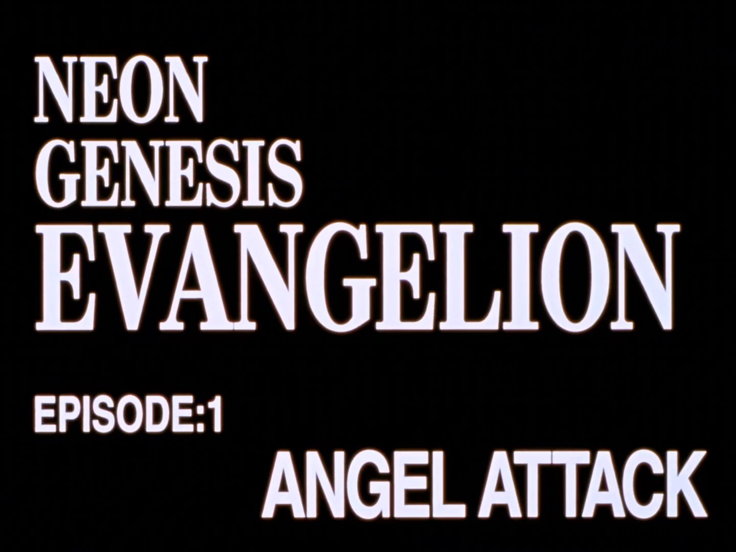 Neon Genesis Evangelion – Episode 1