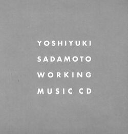 COVER YOSHIYUKI SADAMOTO WORKING MUSIC CD.jpg