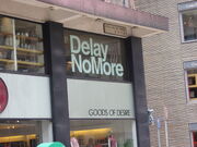 Delay No More