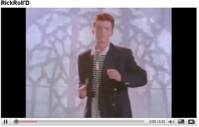 rickrolling 是什麼意思？ - 關於英語(美國)（英文）的問題