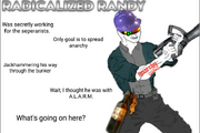 Radicalized Randy