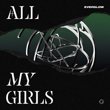 ALL MY GIRLS | EVERGLOW Wiki | Fandom