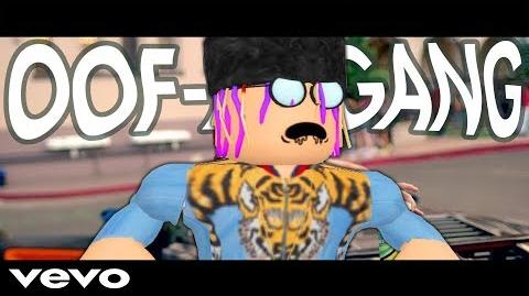 Oofer Gang Everyone Wiki Fandom - roblox music videos movie 3