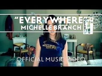Everywhere (Michelle Branch song) - Wikipedia