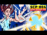 SCP-804 - World Without Man (SCP Animation)