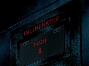 The incinerator.