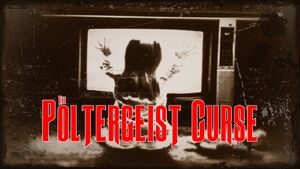 The Poltergeist Curse