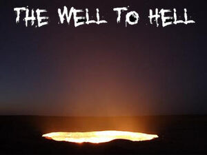 The Well to Hell