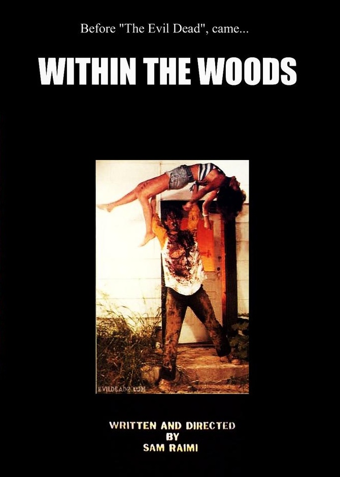 How Within the Woods ignited the Evil Dead series — Steemit