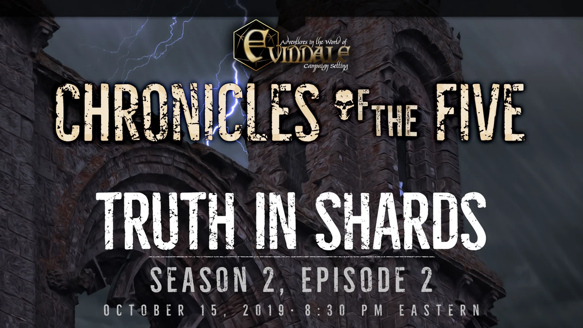 Episode 2 Truth in Shards Evindale Wiki Fandom