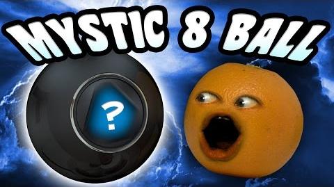 Annoying Orange - Mystic 8 Ball