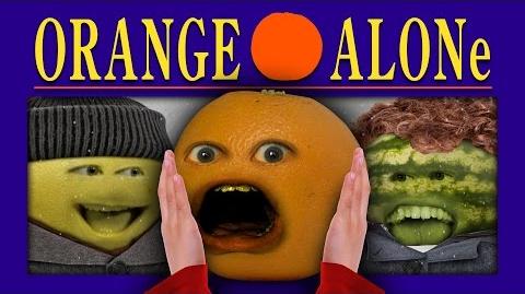 Annoying Orange - ORANGE ALONE