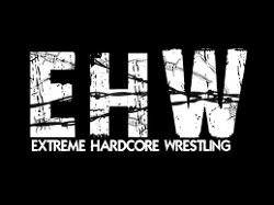 Extreme Hardcore Wrestling. | The eWrestling Encyclopedia | Fandom