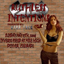 EMW Ruthless Intentions 2K9