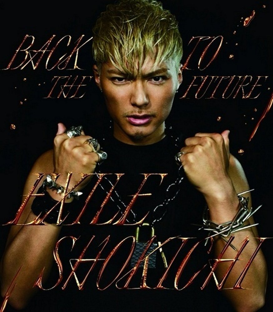 Back To The Future Single Exile Shokichi Wiki Fandom