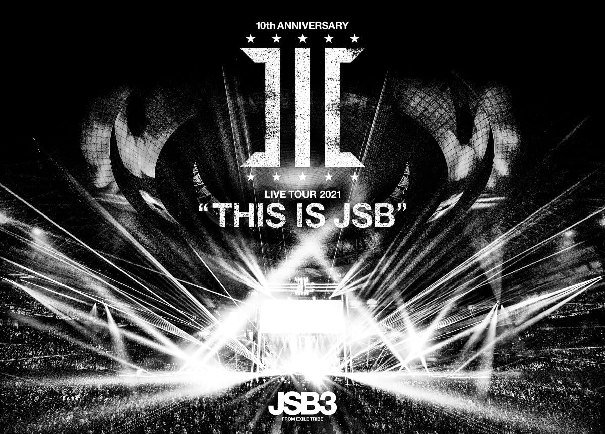 三代目 J SOUL BROTHERS LIVE TOUR 2021 “THIS IS JSB“』LIVE