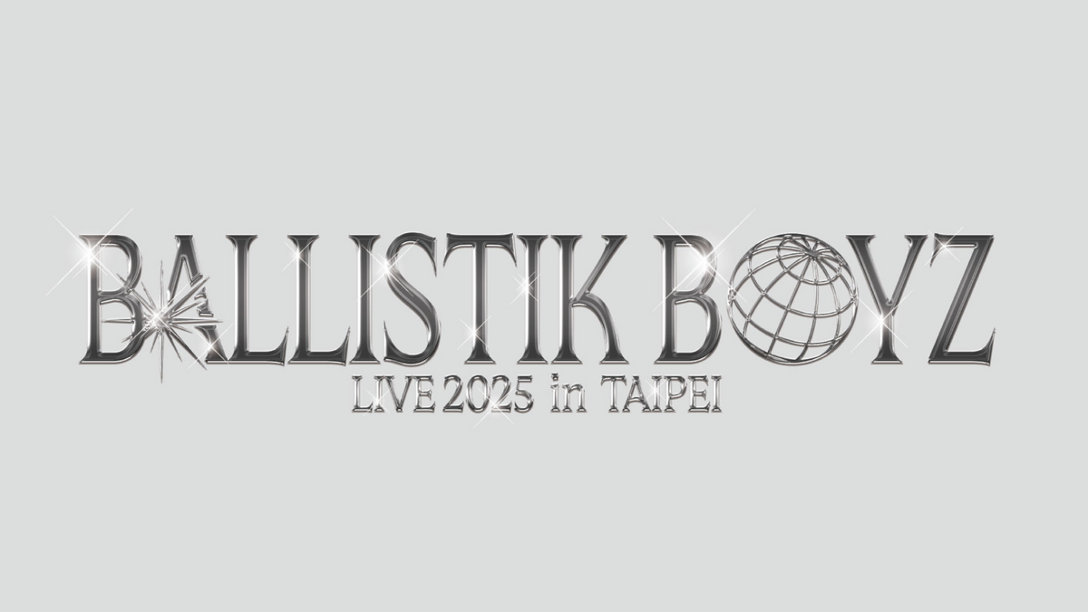 その他 BALLISTIK BOYZ LIVE 2025 in TAIPEI 2025 1200?cb=20241223143912